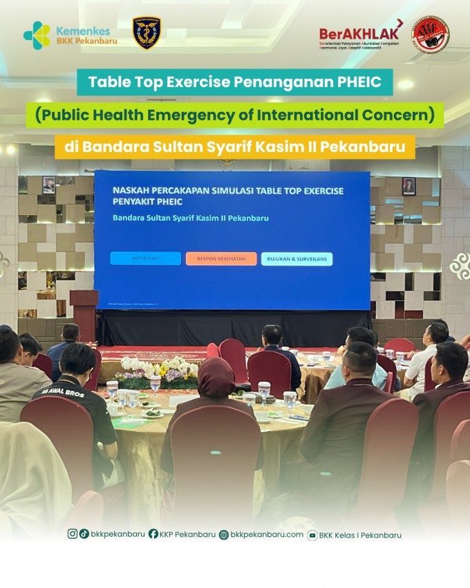 Table Top  Exercise Penanganan PHEIC di Bandara Sultan Syarif Kasim II Pekanbaru