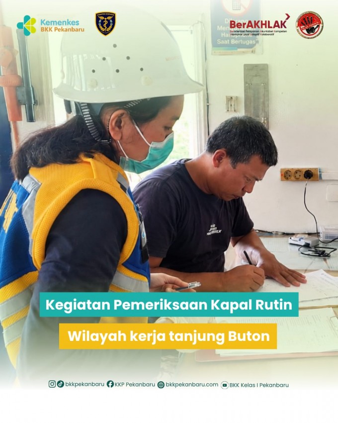 Pengawasan dan pemeriksaan kapal di Pelabuhan Tanjung Buton pada Jumat (08/05).