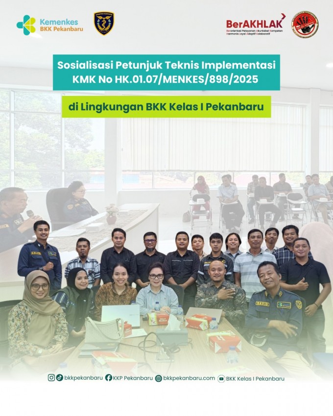 Sosialisasi Petunjuk Teknis Implementasi KMK No HK.01.07/MENKES/898/2025