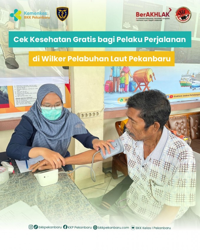 Cek Kesehatan Gratis bagi Pelaku Perjalanan di Wilker Pelabuhan Laut Pekanbaru