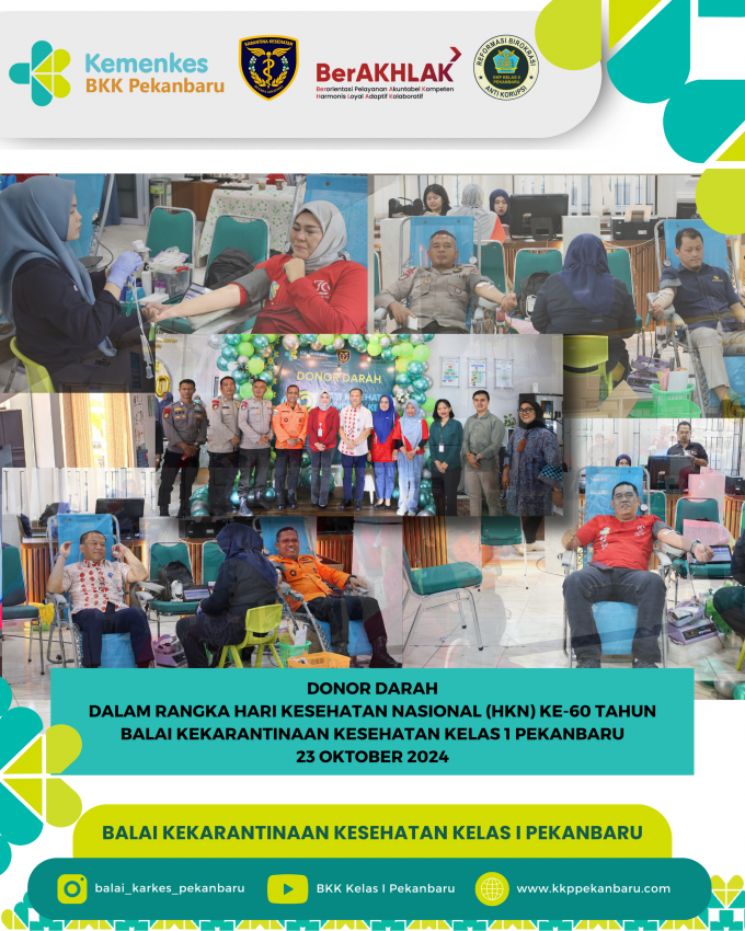 Donor Darah di BKK Kelas I Pekanbaru: Wujud Kepedulian Bersama di Semarak Hari Kesehatan Nasional ke-60