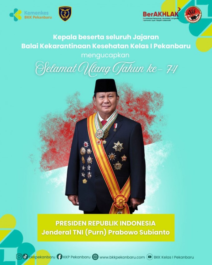 Selamat Ulang Tahun ke- 74, Presiden Republik Indonesia Jenderal TNI (Purn) Prabowo Subianto