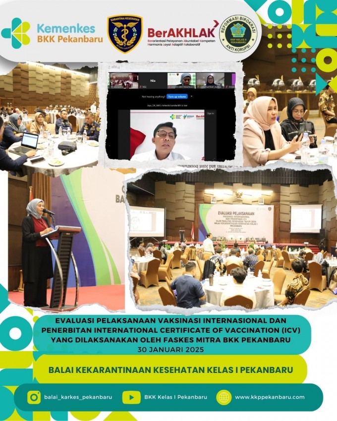 Evaluasi Pelaksanaan Vaksinasi Internasional dan Penerbitan ICV oleh Fasyankes Mitra BKK Pekanbaru: Meningkatkan Kualitas Layanan yang Berintegritas