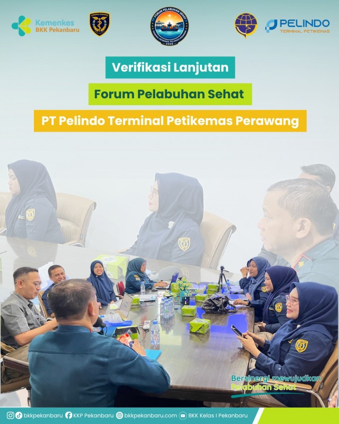 Verifikasi lanjutan, satu langkah lebih dekat menuju Pelabuhan dan Bandar Udara Sehat